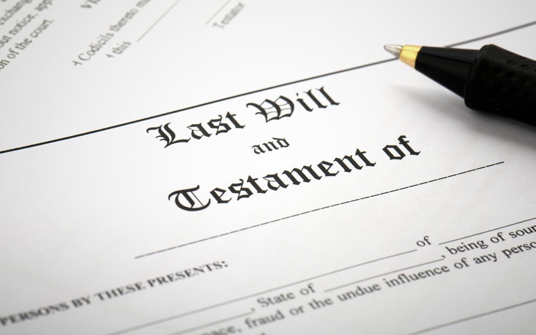 You’ve Been Named the Executor or Administrator of a Last Will and Testament – Now What?